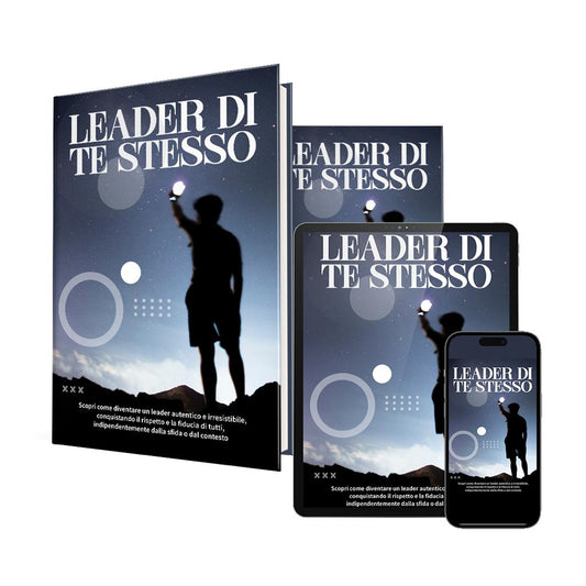 "LEADER DI TE STESSO"